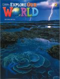 Explorer Our World Level 2 Student Book