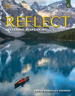 画像1: Reflect Listening Speaking Level 6 Student Book with Spark Access+eBook( 1Year Access)