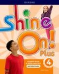 Shine On Plus 4 Student Book with Online Practice Pack 