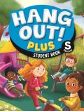 Hang Out! Plus Starter Student Book  with Audio QR Code