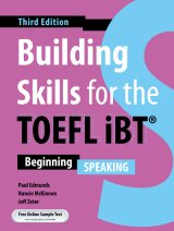 Building Skills for the TOEFL iBT 3rd edition Speaking Student Book with Audio QR code