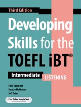 Developing Skills for the TOEFL iBT 3rd edition Listening Student Book with Audio QR code