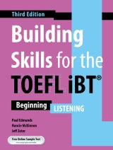 Building Skills for the TOEFL iBT 3rd edition Listening Student Book with Audio QR code