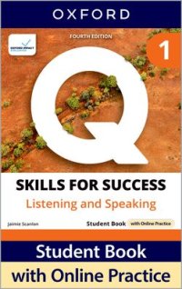 Q : Skills for Success 4th edition Listening and Speaking Level 1 Student Book with IQ online practice