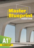 Master Blueprint A1+ Elementary Student Book with Audio QR Code