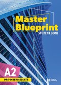 Master Blueprint  A2 Pre-Intermediate Student Book with Audio QR Code