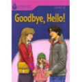 【Foundation Reading Library】Level 1: Good Bye,Hello