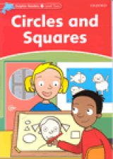 Dolphin Level 2:Circles and Squares
