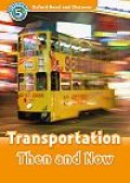 Oxford Read and Discover レベル５：Transportation Then and Now MP3 Pack