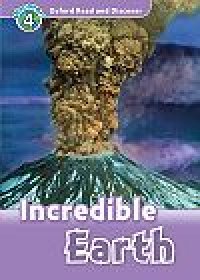 Oxford Read and Discover レベル４：Incredible Earth