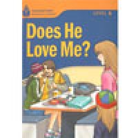 【Foundation Reading Library】Level 6:Does He Love Me?
