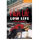 画像: 【Cambridge English Readers】Level 4 : High Life Low Life 