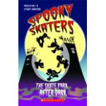 画像: 【Scholastic ELT Readers】Spooky Skaters:The Skate Park After Dark(Starter level)