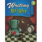 画像: Writing Bright 2 Student Book