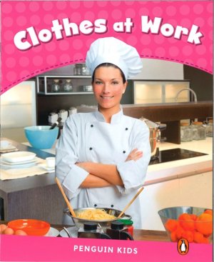 画像1: 【Pearson English Kids Readers】Clothes at Work