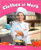 画像: 【Pearson English Kids Readers】Clothes at Work