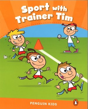 画像1: 【Pearson English Kids Readers】Level3 Sport with Trainer Tim