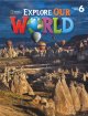 画像: Explorer Our World Level 6 Student Book