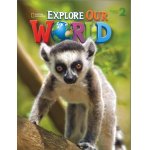 画像: Explorer Our World Level 2 Student Book