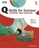 画像: Q Skills for Success 2nd Edition Listening & Speaking level5 Student Book with IQ online