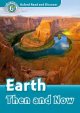 画像: Read and Discover Level 6 Earth Then and Now