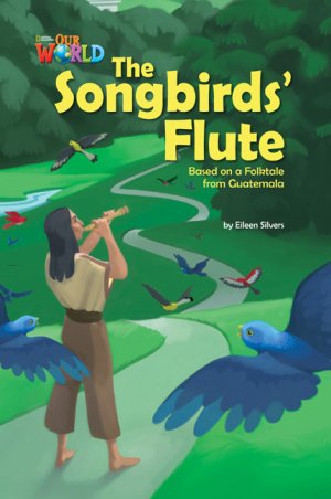画像1: 【Our World Readers】OWR 5: The Songbirds' Flute