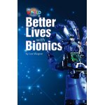 画像: 【Our World Readers】OWR 6: Better Lives with Bionics (non-fiction)