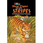 画像: 【Our World Readers】OWR 5: How Tiger Got his Stripes