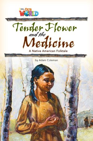 画像1: 【Our World Readers】OWR 4: Tender Flower and the Medicine 