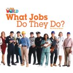 画像: 【Our World Readers】OWR 2 : What Jobs do they do?(non fiction)