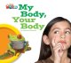画像: 【Our World Readers】OWR 1 : My Body Your Body (non fiction)