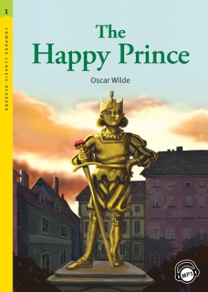 画像1: 【Compass Classic Readers】Level1:　The Happy Prince with MP3 CD