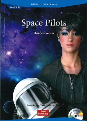 画像1: 【Future Jobs Readers】 Level 3: Space Pilots/スペースパイロットAudio CD付