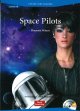 画像: 【Future Jobs Readers】 Level 3: Space Pilots/スペースパイロットAudio CD付