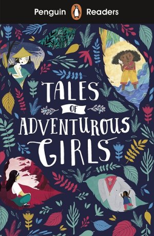 画像1: Penguin Readers Level 1: Tales of Adventurous Girls 