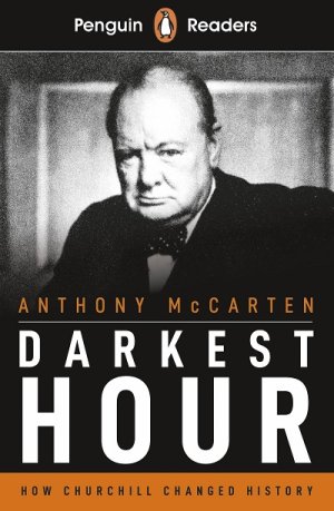 画像1: Penguin Readers Level 6:Darkest　Hour　ウィンストン・チャーチル