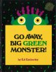 画像: Go Away, Big Green Monster (HB)