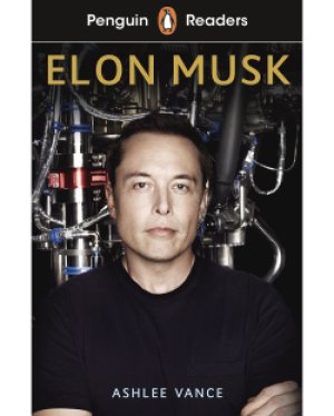 画像1: Penguin Readers Level 3: Elon Musk　イーロン・マスク未来を創る男