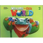画像: Welcome to Our World 2nd edition 2 Student Book with Online Practice +eBook(1 year access)
