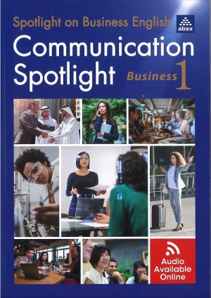 画像1: Communication Spotlight Business Level 1 Student Book
