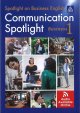 画像: Communication Spotlight Business Level 1 Student Book