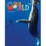 画像: Our World 2nd Edition Level 2 Student Book,Text Only