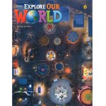 画像: Explorer Our World Level 6 Student Book w/Online Practice +eBook(1 year access)