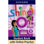 画像: Shine On Plus 5 Student Book with Online Practice Pack 