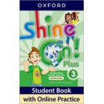 画像: Shine On Plus 3 Student Book with Online Practice Pack 