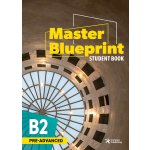 画像: Master Blueprint  B2 Pre Advanced  Student Book with Audio QR Code