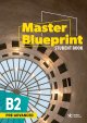 画像: Master Blueprint  B2 Pre Advanced  Student Book with Audio QR Code