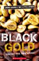 画像: 【Scholastic ELT Readers】Level 3 Black Gold(おいしいコーヒーの真実）