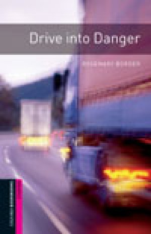 画像1: Drive into Danger(Bookworms Starter)