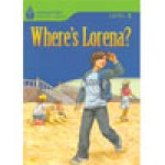 画像: 【Foundation Reading Library】Level 5:Where's Lorena?